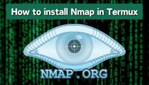 How to install nmap in Termux 2025