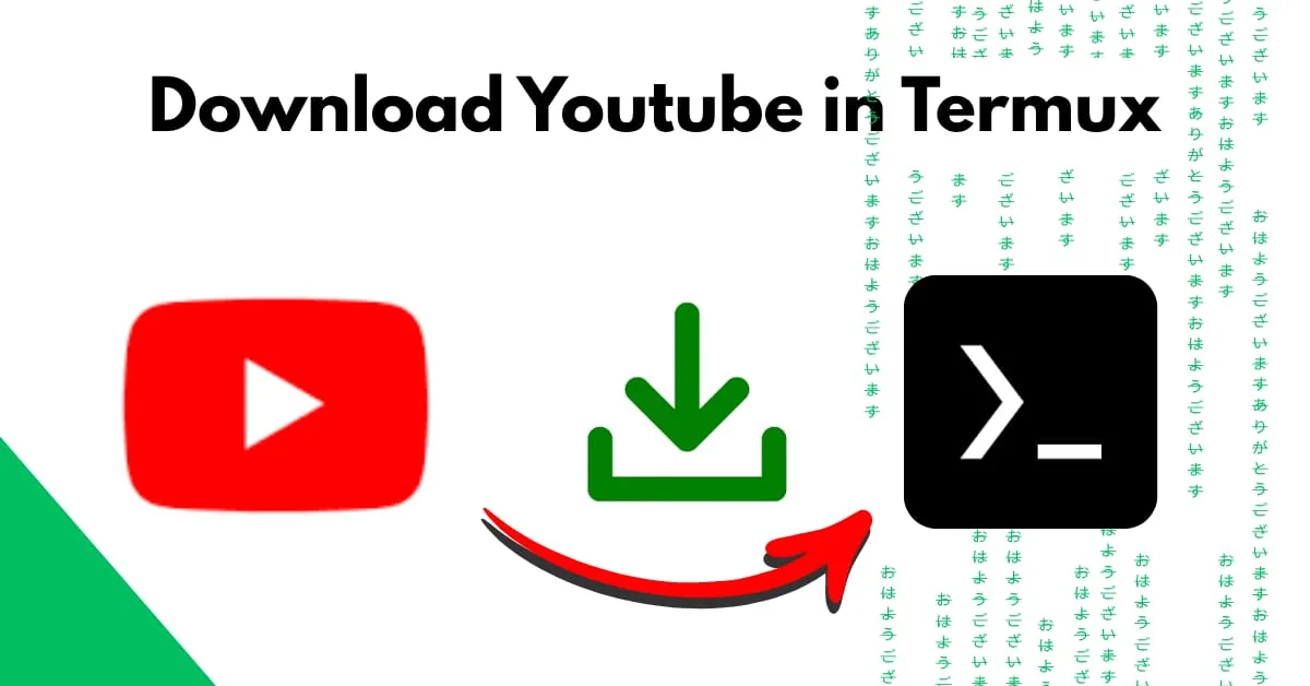 Download Youtube video in Termux